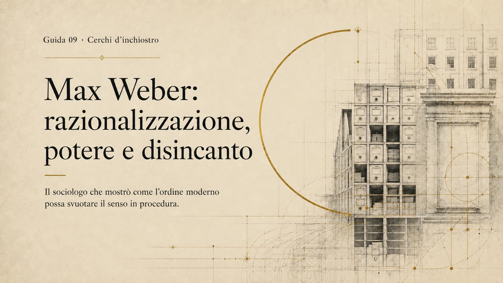Cover editoriale della guida su Max Weber: razionalizzazione, potere e disincanto.